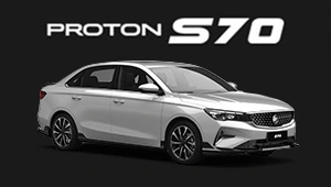ALL-NEW Proton S70
